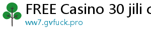 FREE Casino 30 jili casino login