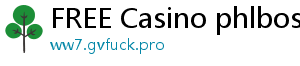 FREE Casino phlboss casino